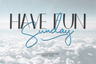 Have Fun Sunday Duo: A Romantic Script Typeface for Editors