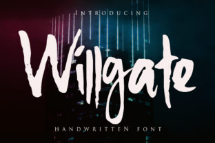 Willgate: A Casual Brush Script Font for Makers
